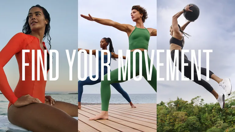 How Athleta’s ‘Find Your Movement’ campaign evolves the brand